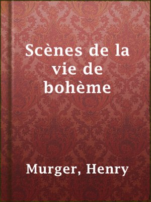 cover image of Scènes de la vie de bohème